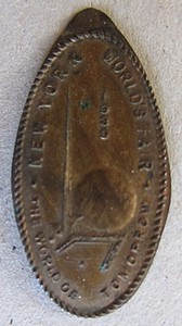 1939 NEW YORK WORLD’S FAIR~THE WORLD OF TOMORROW~ELONGATED PENNY/CENT