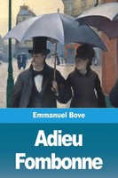 Adieu Fombonne Emmanuel Bove Taschenbuch Kartoniert / Broschiert FranzöSisch