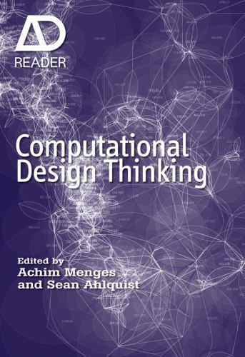 Computational Design Thinking: Computation Design by Achim Menges | PB | 2011 - Image 2