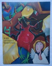 JOSE ESTEBAN MARTINEZ VORPAL GALLERY EXHIBITION CATALOG