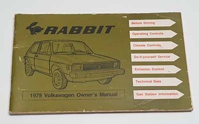1979 VW RABBIT OWNERS MANUAL HATCHBACK I4 1.5L DELUXE CUSTOME BASE 4DOOR 2DOOR