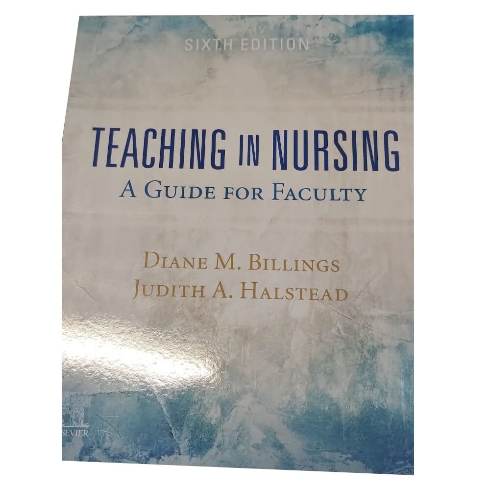 Teaching in Nursing A Guide for Faculty, 6e Paperback NEW
