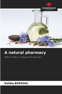BEROUAL - A natural pharmacy - New paperback or softback - X555z