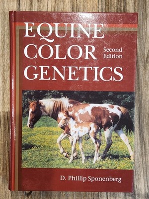 Equine Color Genetics 2nd Edition D. Philip Sponenberg horse donkey reference