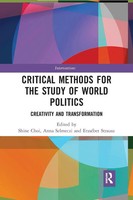 Critical Methods For The Study Of World Politics | Shine Choi (U. A.) | Buch