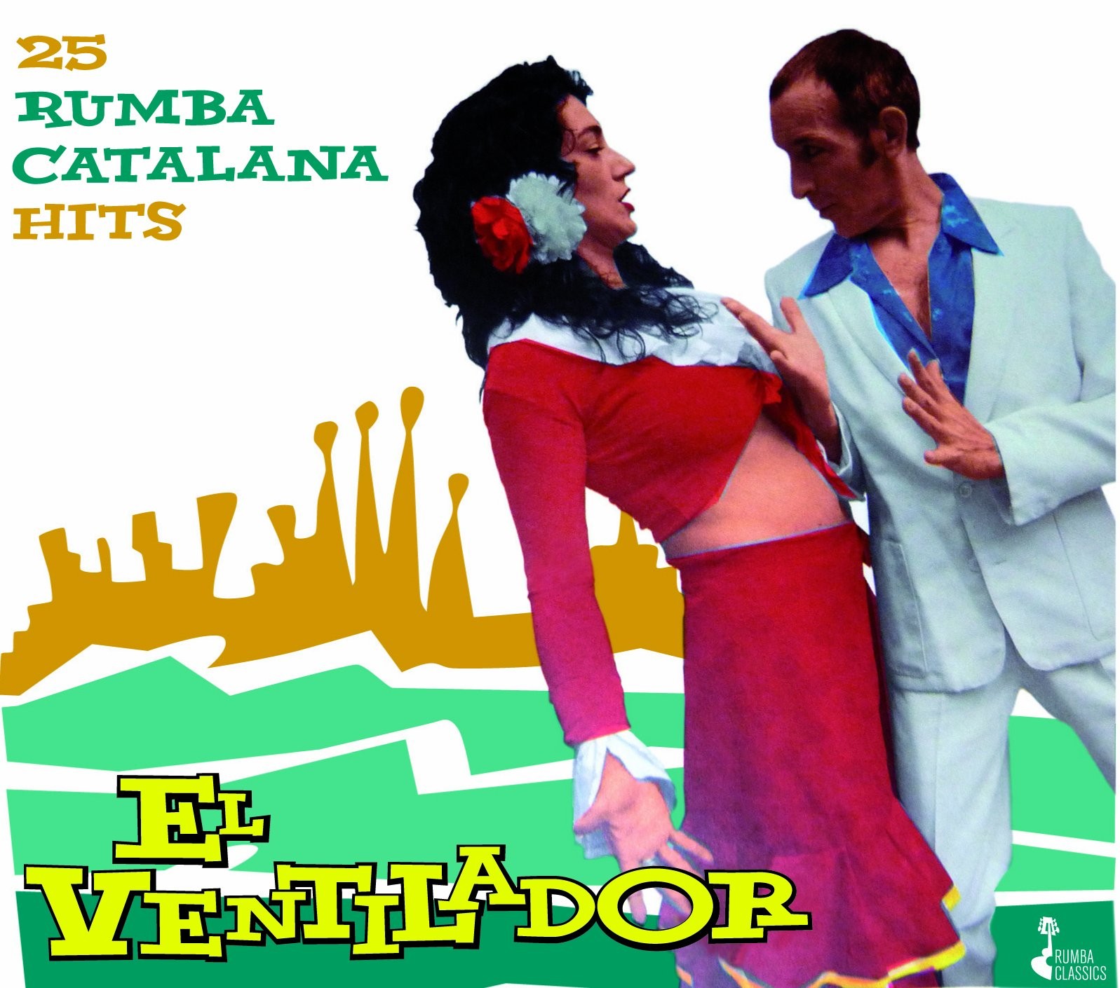 El Ventilador 25 Rumba Catalana Hits (CD)