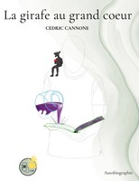 CéDric Cannone | La Girafe Au Grand Coeur | Taschenbuch | FranzöSisch (2024)