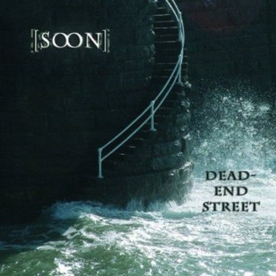 Soon Dead-end street (CD)