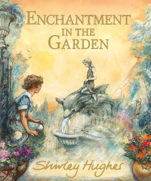 Shirley Hughes | Enchantment In The Garden | Buch | Englisch (2025)-image