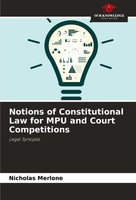 Nicholas Merlone | Notions Of Constitutional Law For Mpu And Court Competitions
