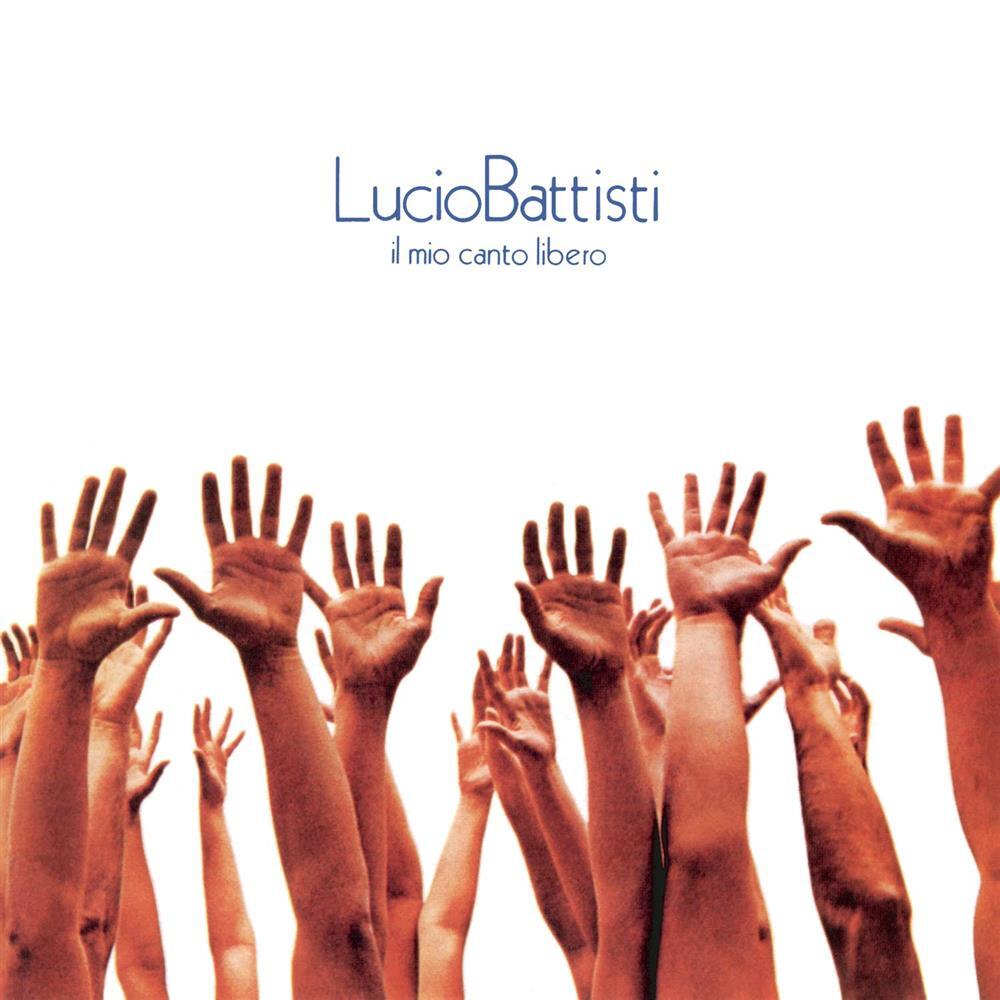 Il Mio Canto Libero (Cd Blue) - Lucio Battisti (Audio Cd)