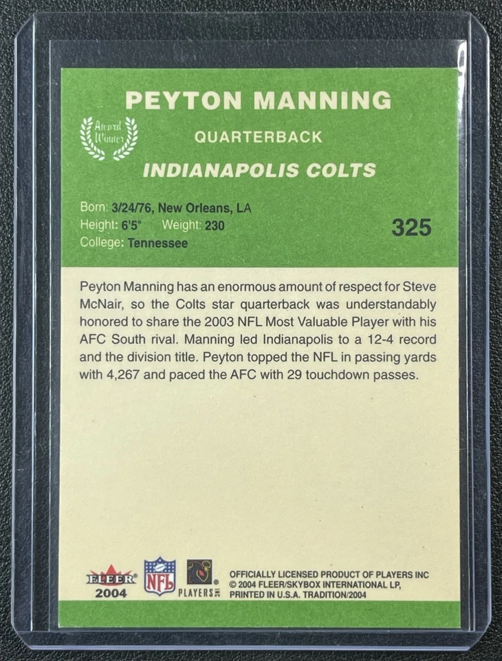 PEYTON MANNING 2004 FLEER TRADITION #325 GREEN COLTS - Image 2 of 2