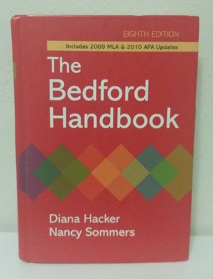 The Bedford Handbook: Includes 2009 Mla & 2010 Apa Updates - Hacker, Diana|S...
