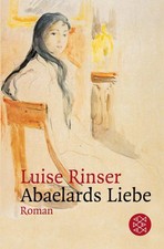 Abaelards Liebe: Roman