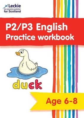 P2/P3 English Practice Workbook: Extra Practice for Cfe Primary School English b