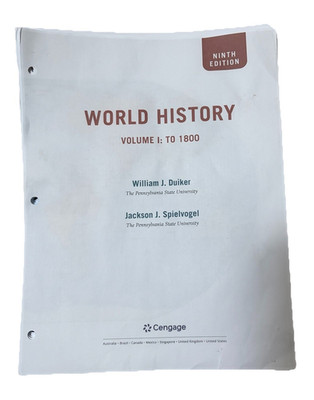 Cengage World History Vol I: To 1800 Loose-Leaf 9th Ed Duiker Spielvogel