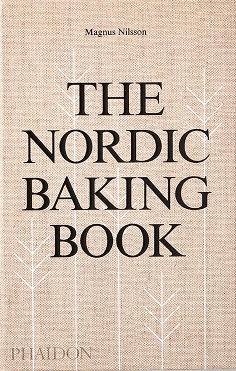 The Nordic Baking Book by Magnus Nilsson - Hardback NEW