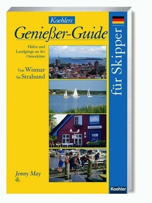 Koehlers Genießer-Guide für Buch Koehler in Maximilian Verlag GmbH & Co. KG