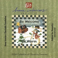 Home interiors And Gifts: Be Welcome Be Warm by Various Artists (Cd 2004)