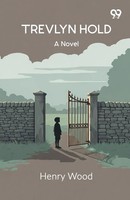 Henry Wood | Trevlyn Hold A Novel | Taschenbuch | Englisch (2025)