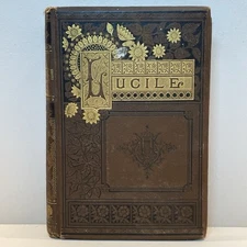 Lucile By Owen Meredith Antique Book Decorative Edition Hardcover w Gilded Edges