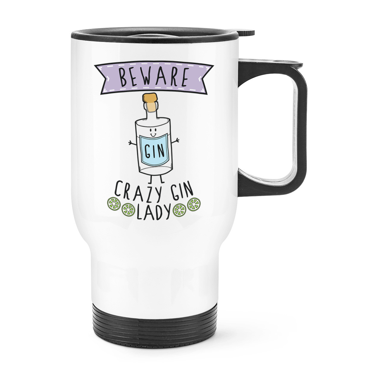 Beware Crazy Gin Lady Travel Mug Cup With Handle - Funny Thermal Flask Tonic