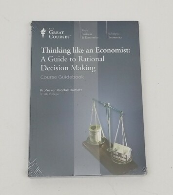Great Courses Thinking like an Economist: Guide to Rational Decision Making SET