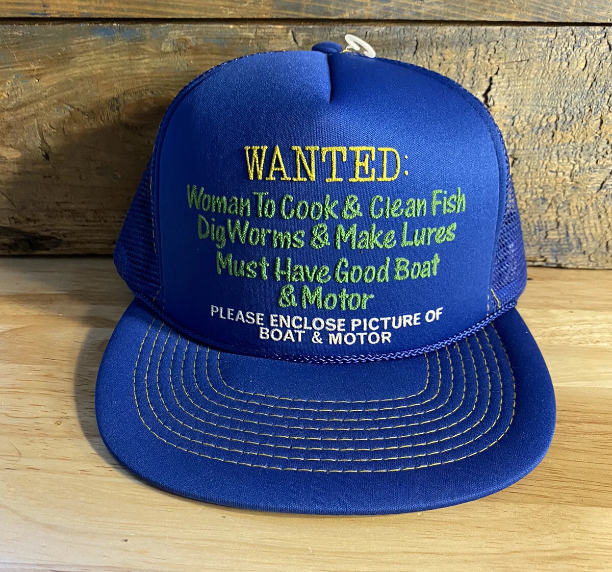 Vintage Funny Fishing Hat Mens humor trucker hat Wanted Women to cook  Boating