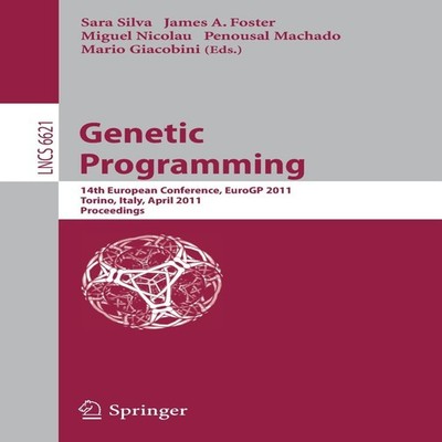Genetic Programming 14th European Conference EuroGP 2011 Torino I
