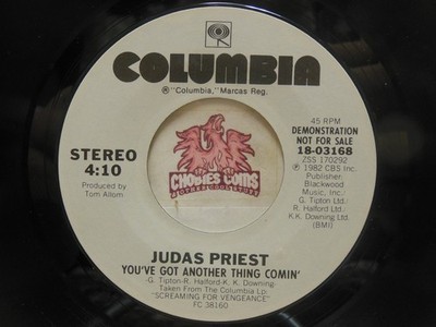 Promo! Judas Priest   You've Got Another Thing Comin' / Same, 45 RPM VG (30J)