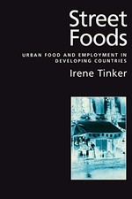 Street Foods: Urban Food and Employment in Developing Countries-