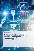 Yinglei Song | Software Testing Based On Artificial Intelligence Technology