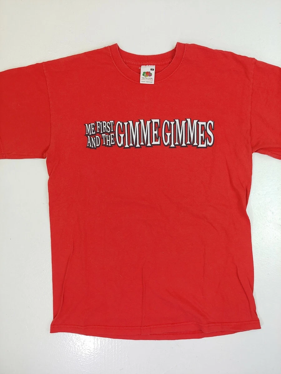 Me first and the 2025 gimme gimmes t shirt