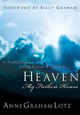 Heaven: My Father's House - 9780849917486, hardcover, Anne Graham Lotz