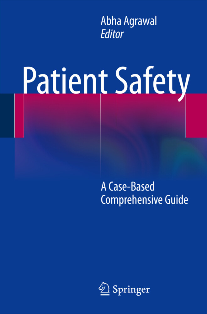 Thumbnail - Patient Safety A Case-based Comprehensive Guide Abha Agrawal