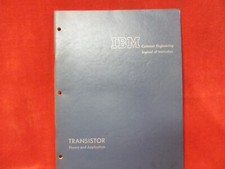 1958-1959 IBM CUSTOMER ENGINEERING MANUAL OF INSTRUCTION TRANSISTOR THEORY