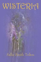 Sallie Smith Tribou | Wisteria | Taschenbuch | Englisch (2005) | Authorhouse