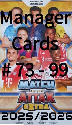 Manager Cards Match Attax 2025/2026 Extra 25/26 Topps # 73 - 99
