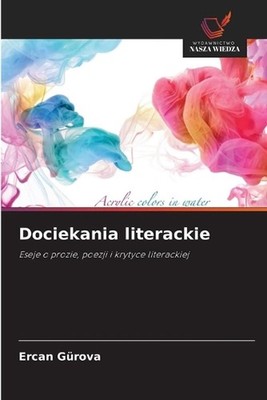 Dociekania literackie by Ercan G?rova (Polish) Paperback Book