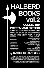 Halberd Books Vol. 2 by David M. Briggs Paperback Book