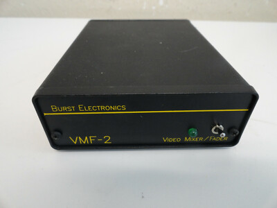 JJ7: Burst Electronics VMF-2 VIDEO MIXER/FADER
