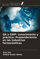 QA Y GMP- Conocimiento Y PráCtica: Preponderancia En Las Industrias...