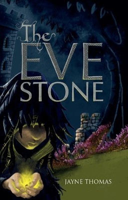 The Eve Stone - 9781916225145