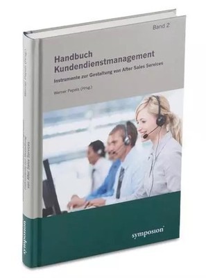 Handbuch Kundendienstmanagement: Instrumente zur Gestaltung von After Sales, unk