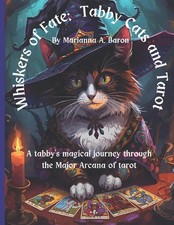 Schnurrhaare des Schicksals Tabby Katzen und Tarot A tabby's magic journey t