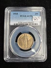 1918 Standing Liberty Quarter- PCGS AU55