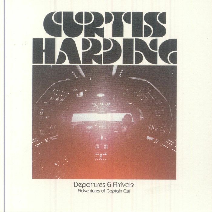 HARDING, Curtis - Departures & Arrivals: Adventures Of Captain Curt - CD