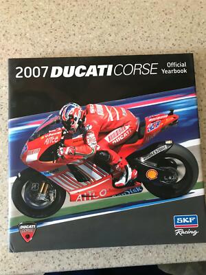 Ducati 2007: MotoGP Superbike (Ducati Corse Official Yearbook) UK
