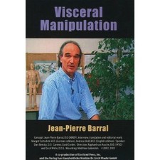 Visceral Manipulation: The DVD by Jean-Pierre Barral 0939616513