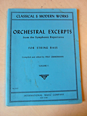 Noten orchestral excerpts for string bass Vol I Zimmermann symphonic repertoir